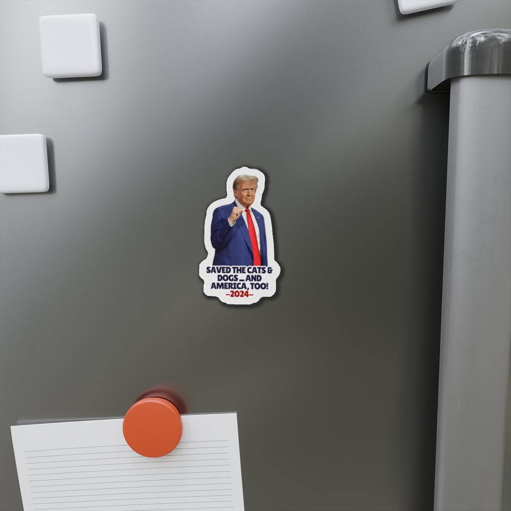 Trump Saved the Cats & Dogs Die-Cut Magnets