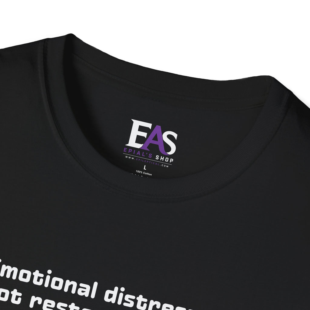AI Translation: Emotional Distress Will Not Restore Displaced Dairy Products T-Shirt