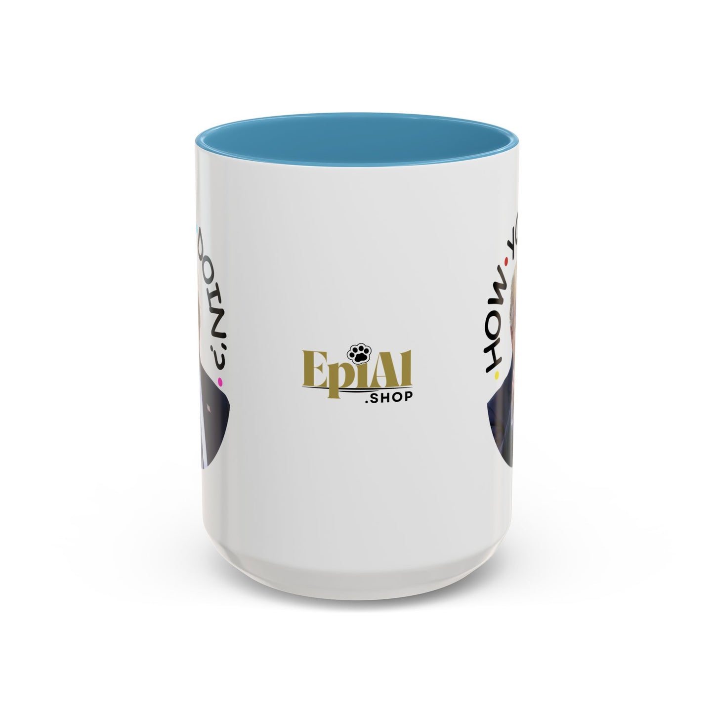 Funny Accent Coffee Mug - "How You Doin'?" - Perfect Gift for Trump Fans