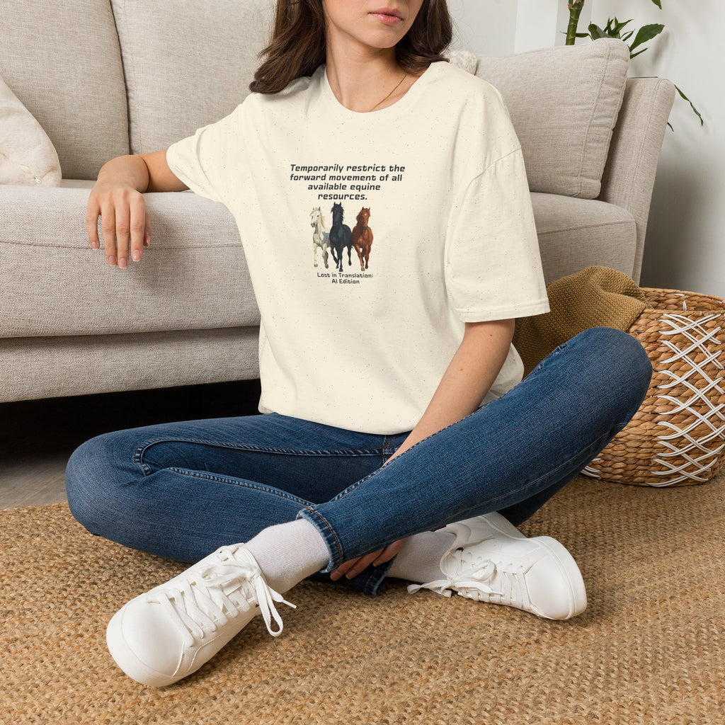 AI Translation: Hold Your Horses Unisex T-Shirt