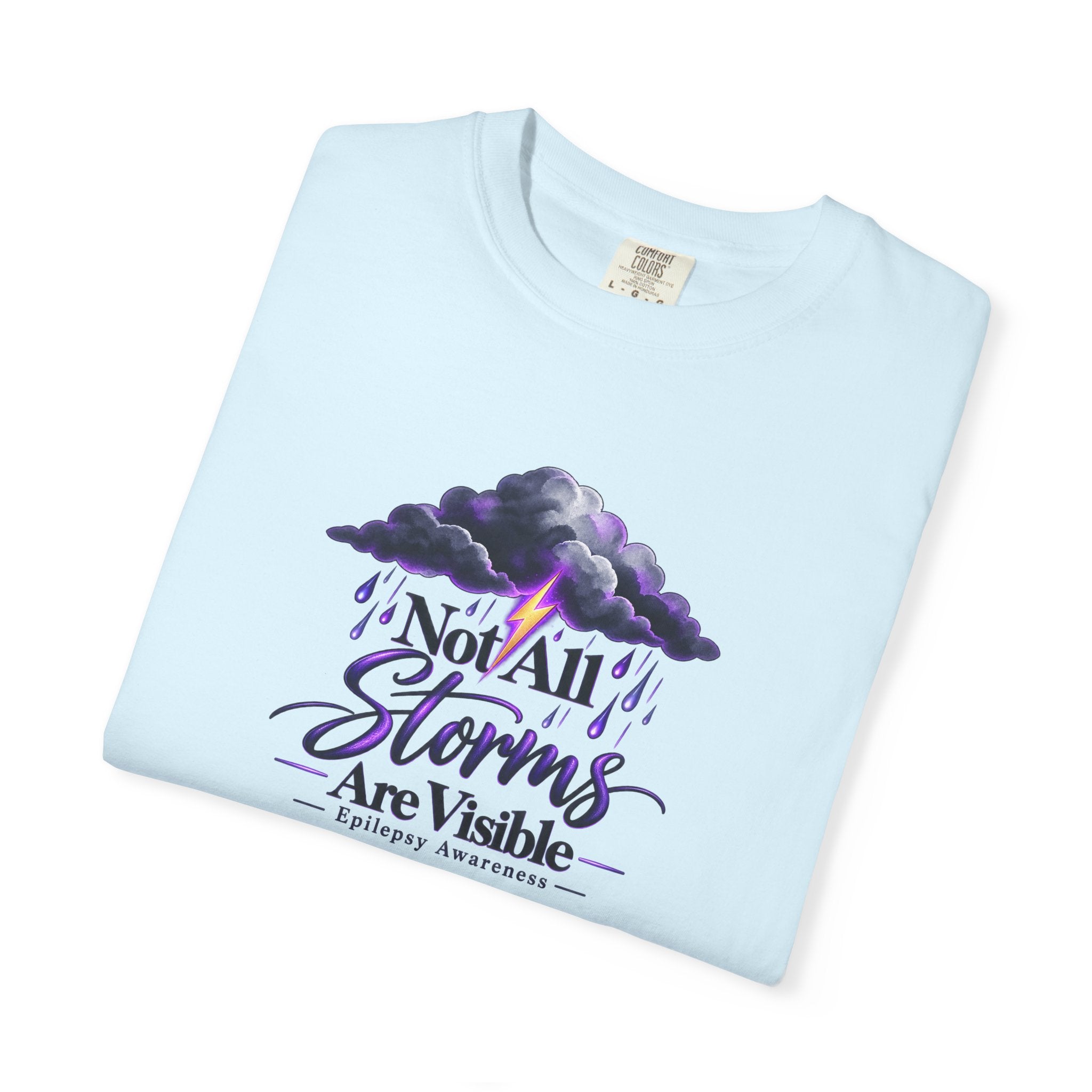 Not All Storms Are Visible Epilepsy Awareness T-Shirt | Purple Epilepsy Shirt | Comfort Colors Tee