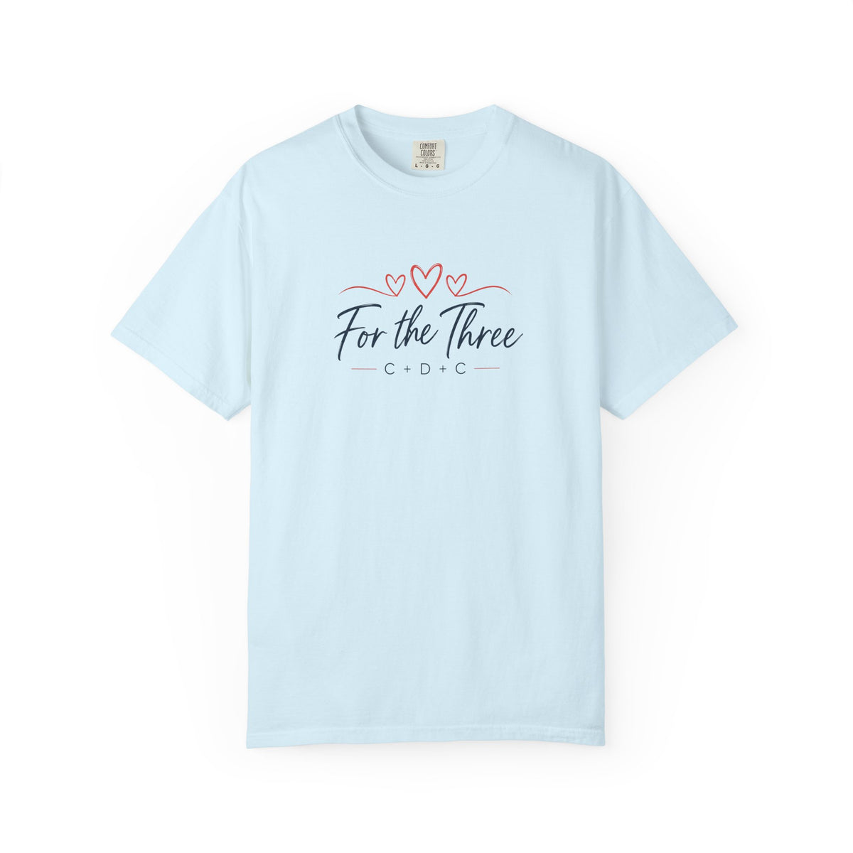 For the Three C + D + C Memorial T-Shirt