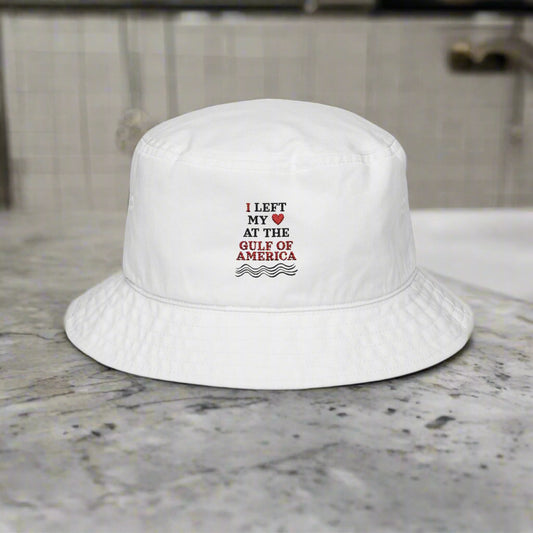 Embroidered Bucket Hat - I Left My Heart at the Gulf of America