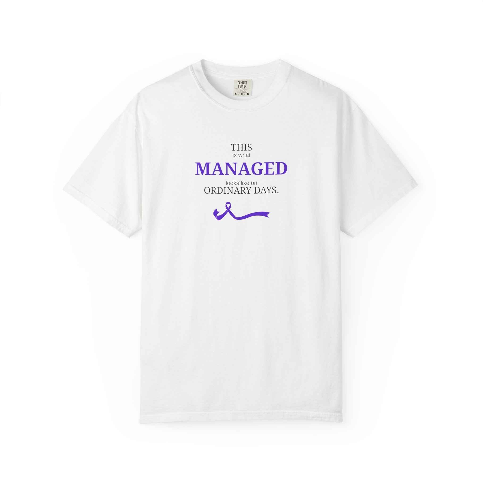 This Is What Managed Looks Like T-Shirt – Epilepsy Awareness Edition