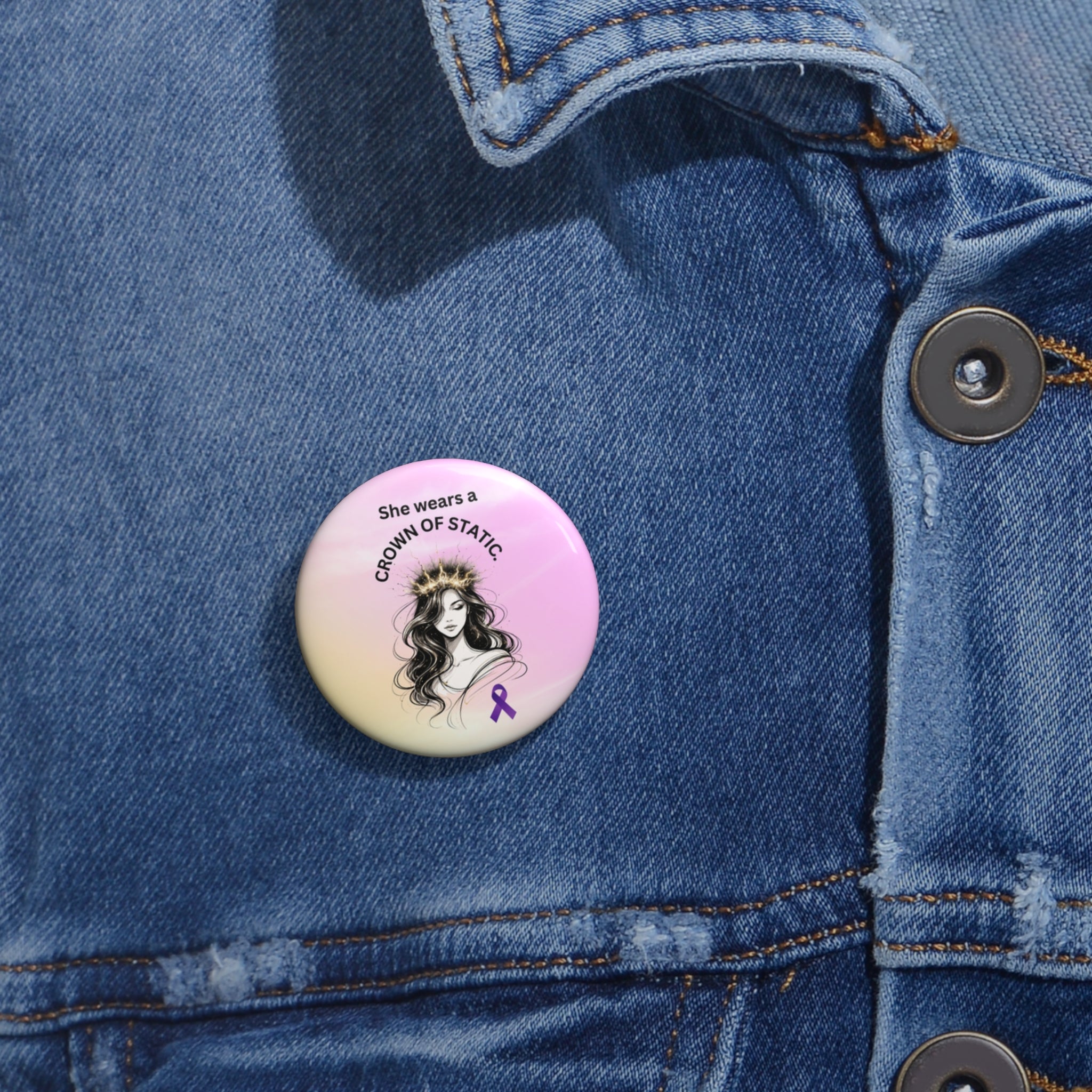 She Wears a Crown of Static – Epilepsy Awareness Pinback Button