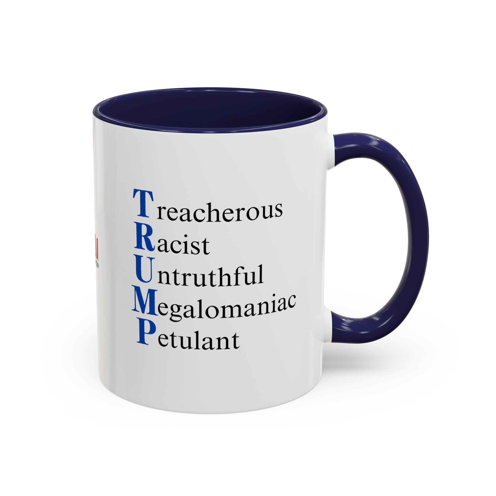 Anti-Trump Acronym Coffee Mug 11oz & 15oz Printify