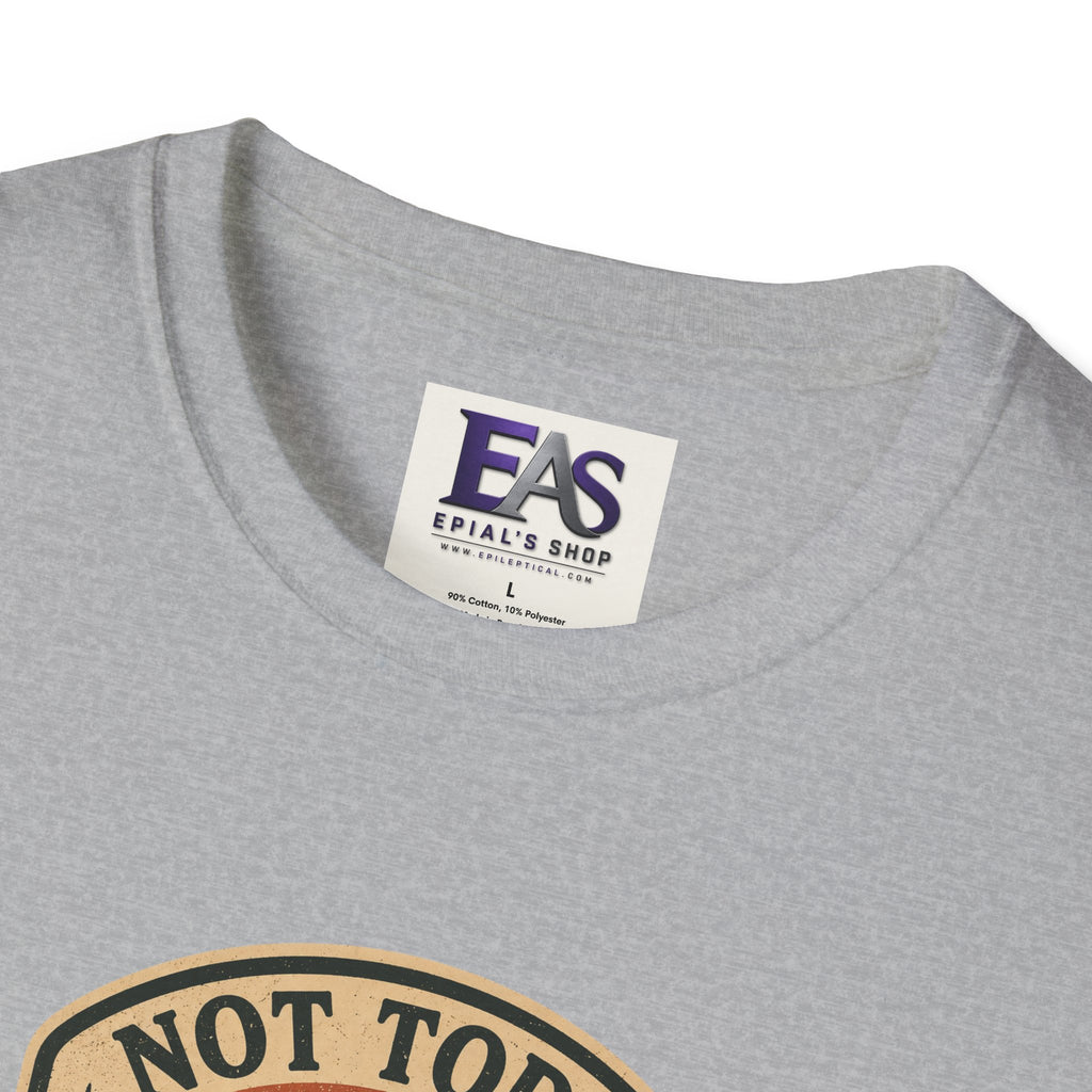 Not Today National Recreation Area Unisex T-Shirt | Funny Retro Outdoors Graphic Tee