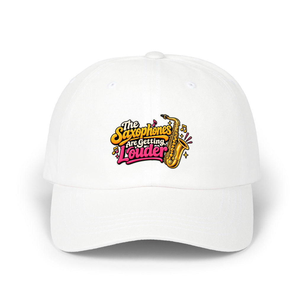 The Saxophones Are Getting Louder Dad Hat | Viral IYKYK Cap