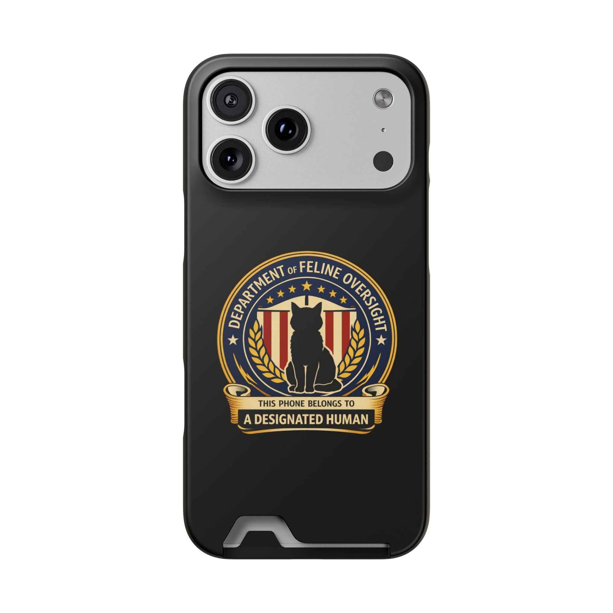 Department of Feline Oversight iPhone Case – “Designated Human” Official Seal, MagSafe Slim Case with Card Slot