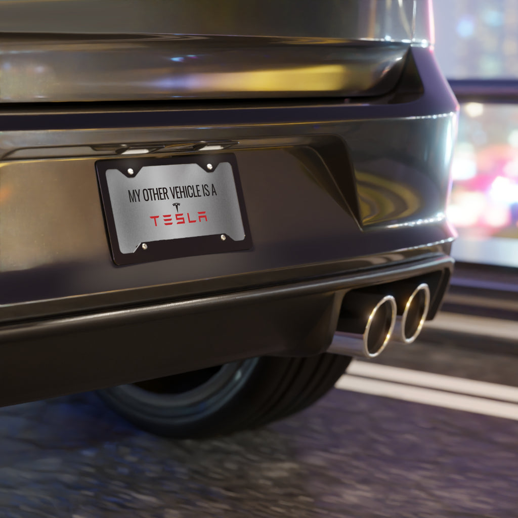 Vanity Plate - "My Other Vehicle is a Tesla" - Unique Car Decoration