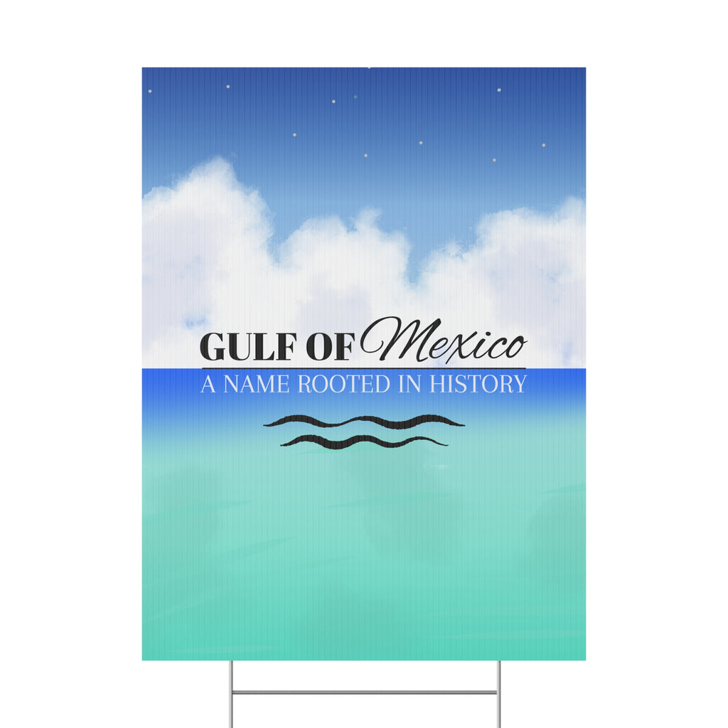 Gulf of Mexico Plastic Yard Sign