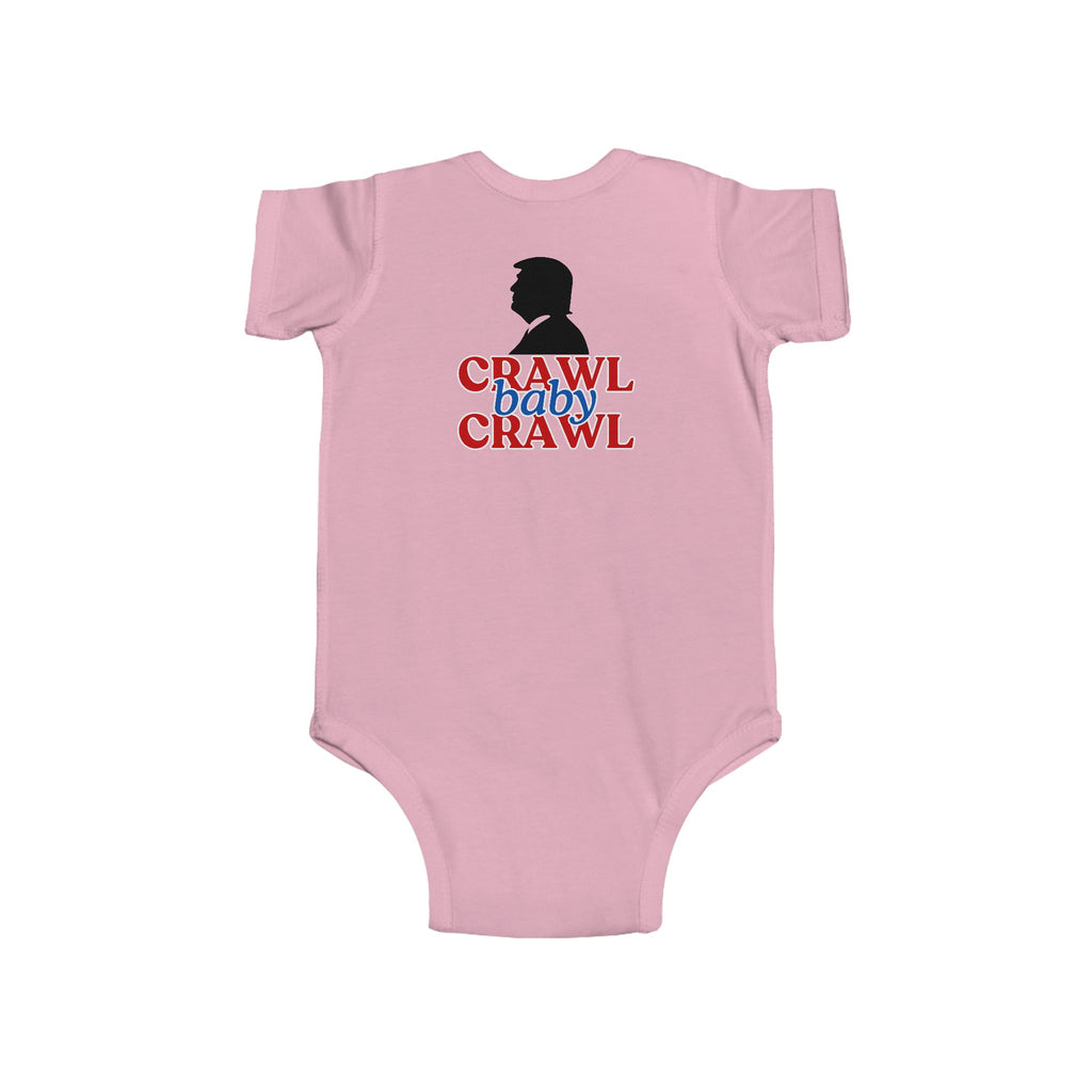 Political Humor Infant Bodysuit - "Crawl Baby Crawl"