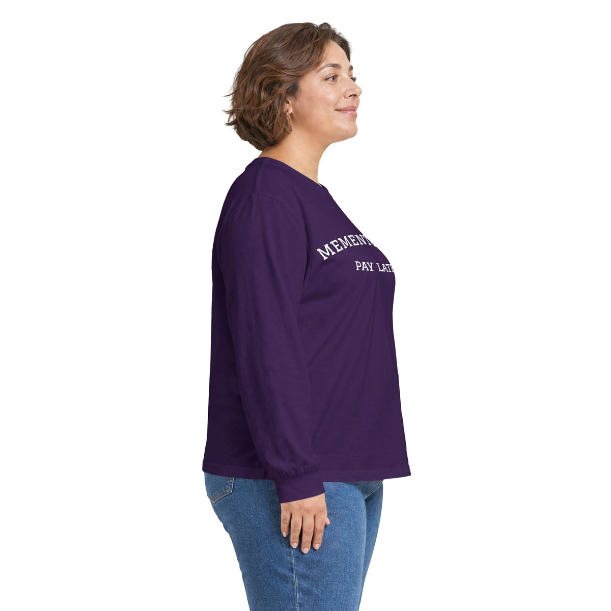 Memento Mori. Pay Later. Long Sleeve T-Shirt | Dark Humor & Existential Dread