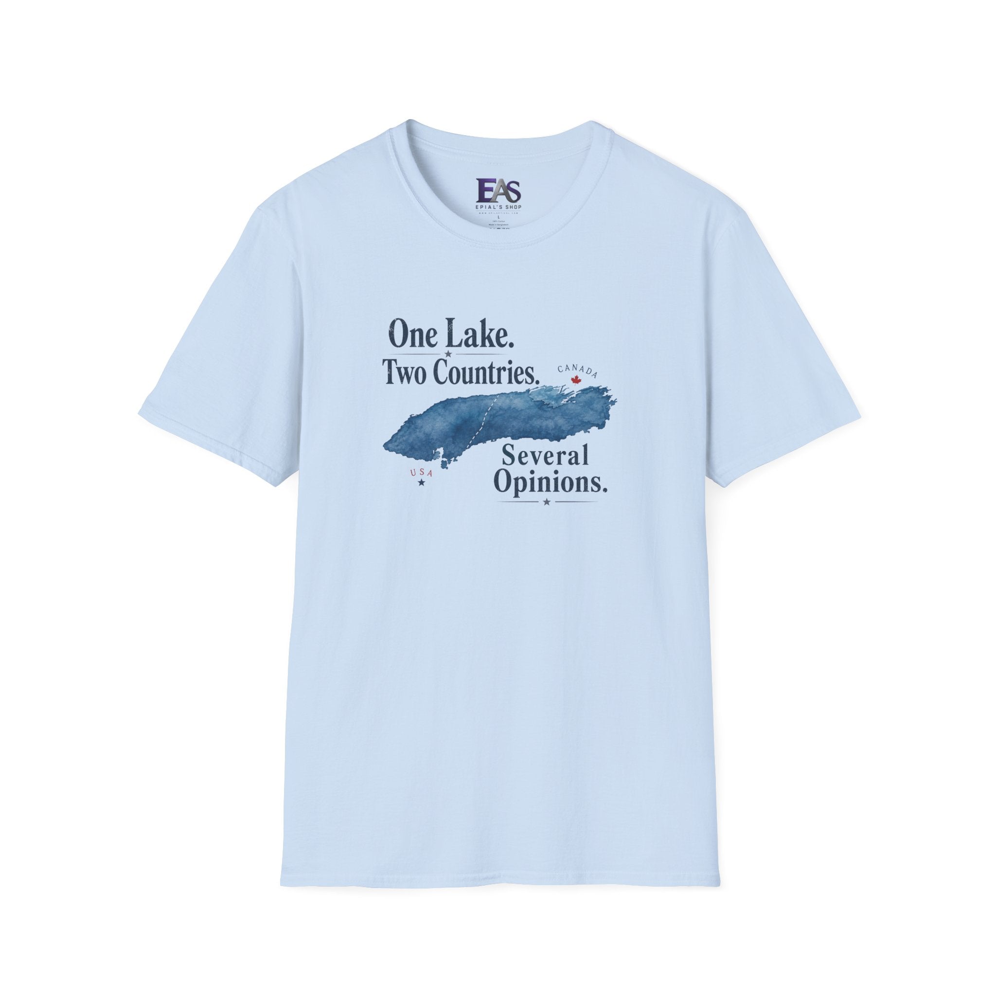 One Lake. Two Countries. Several Opinions. Lake Ontario Humor T-Shirt