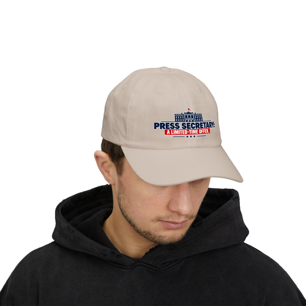 Press Secretary: A Limited-Time Offer | Funny Political Humor Dad Hat