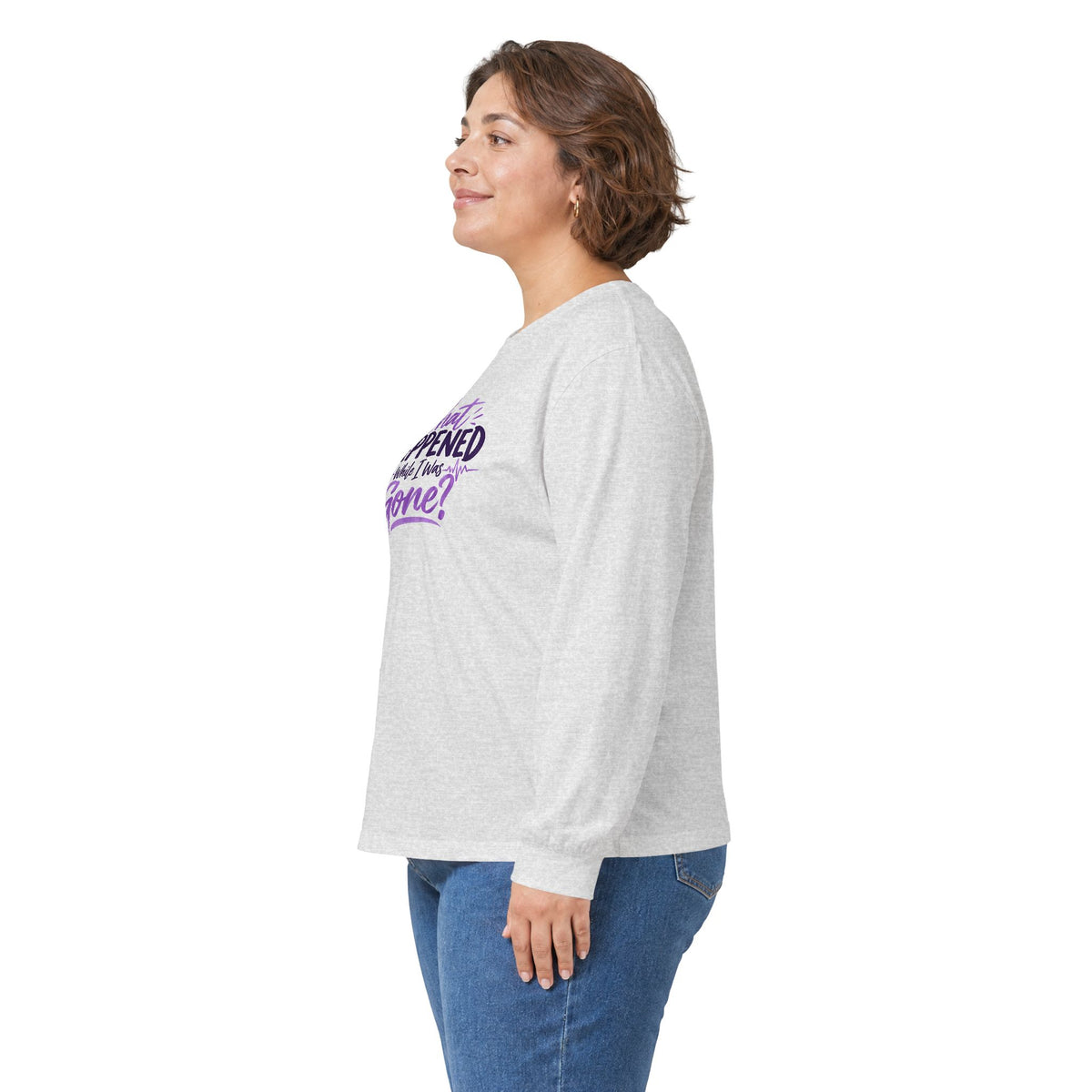 What Happened While I Was Gone? | Epilepsy Awareness Long Sleeve T-Shirt