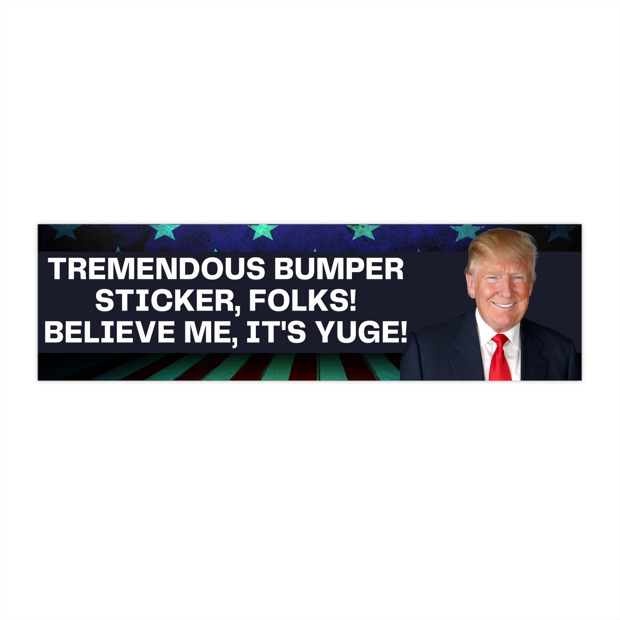 Tremendous Trump Bumper Stickers