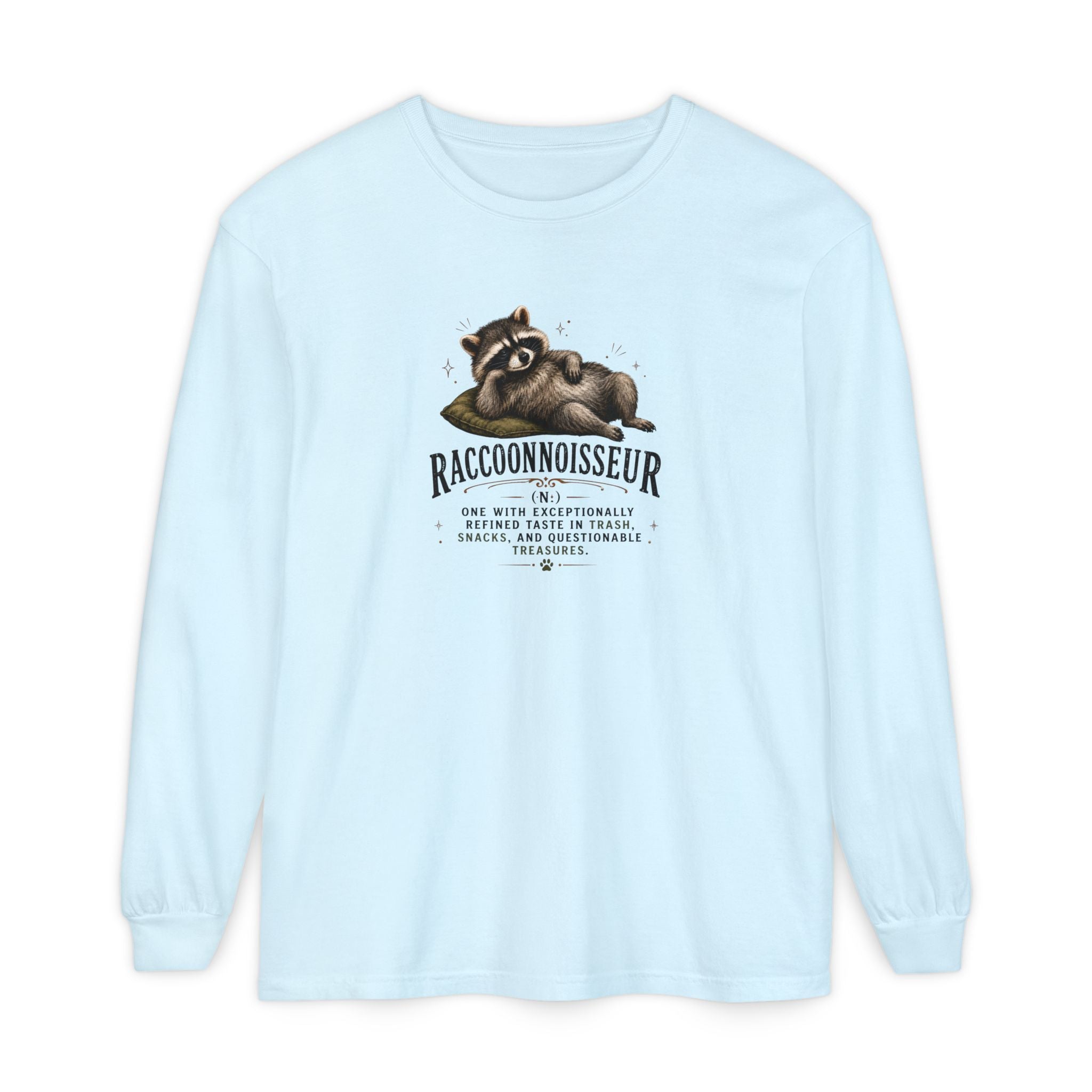 Raccoonnoisseur Garment-Dyed Long Sleeve Shirt | Funny Raccoon Graphic Tee