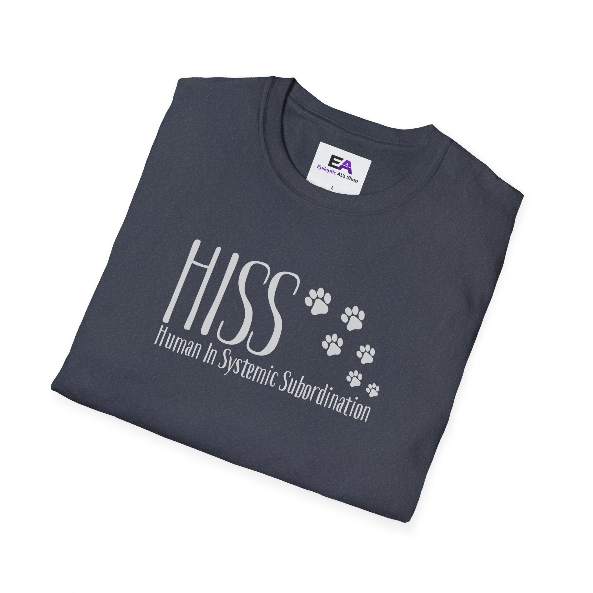 HISS – Human In Systemic Subordination Unisex T-Shirt