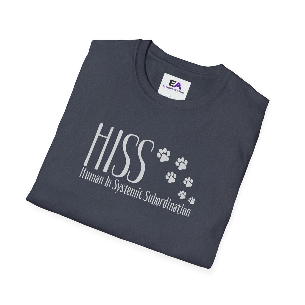 HISS – Human In Systemic Subordination Unisex T-Shirt