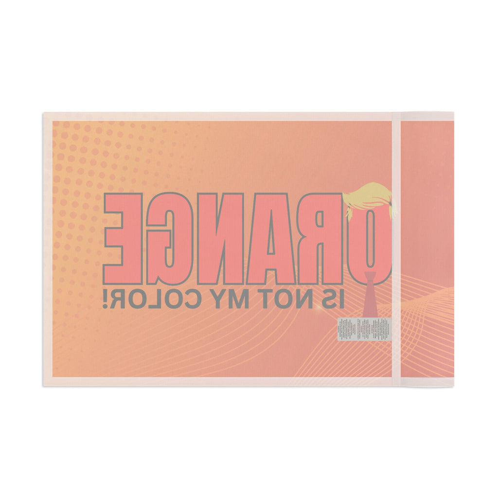 Orange Is Not My Color Flag Printify