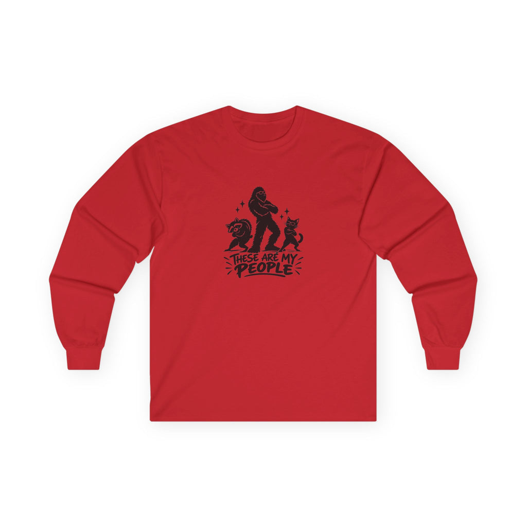 These Are My People | Bigfoot, Jimothy & Cat Long Sleeve T-Shirt