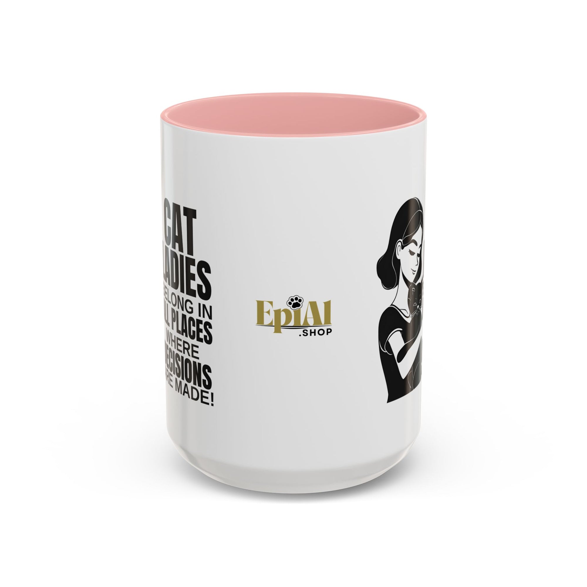 Cat Ladies Belong Accent Mug