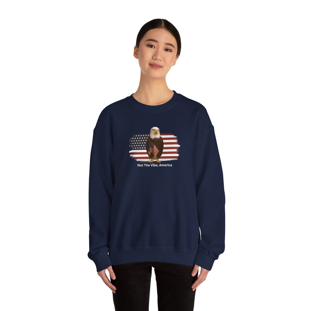 Not the Vibe, America – Political Parody Crewneck Sweatshirt