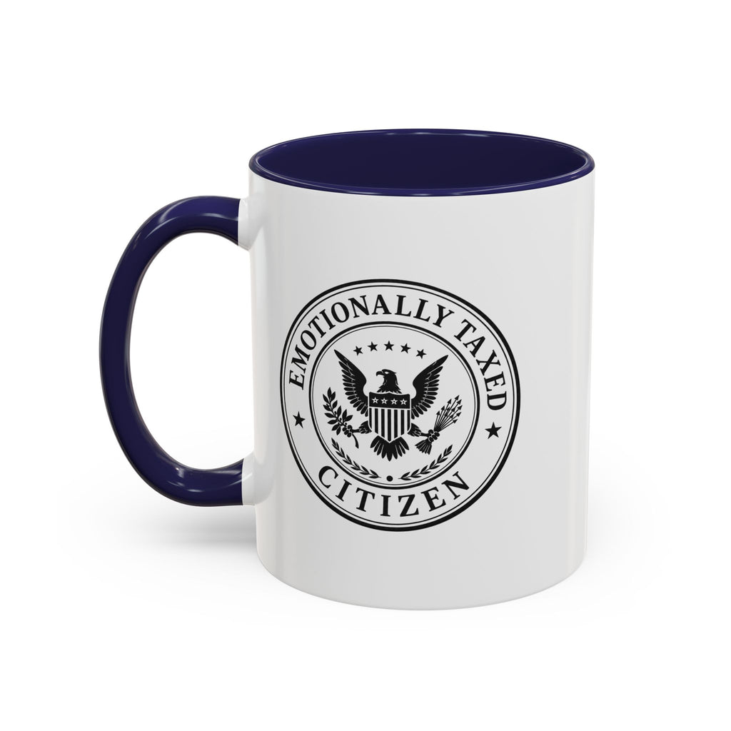 Emotionally Taxed Citizen Accent Mug | Existential Office Mug