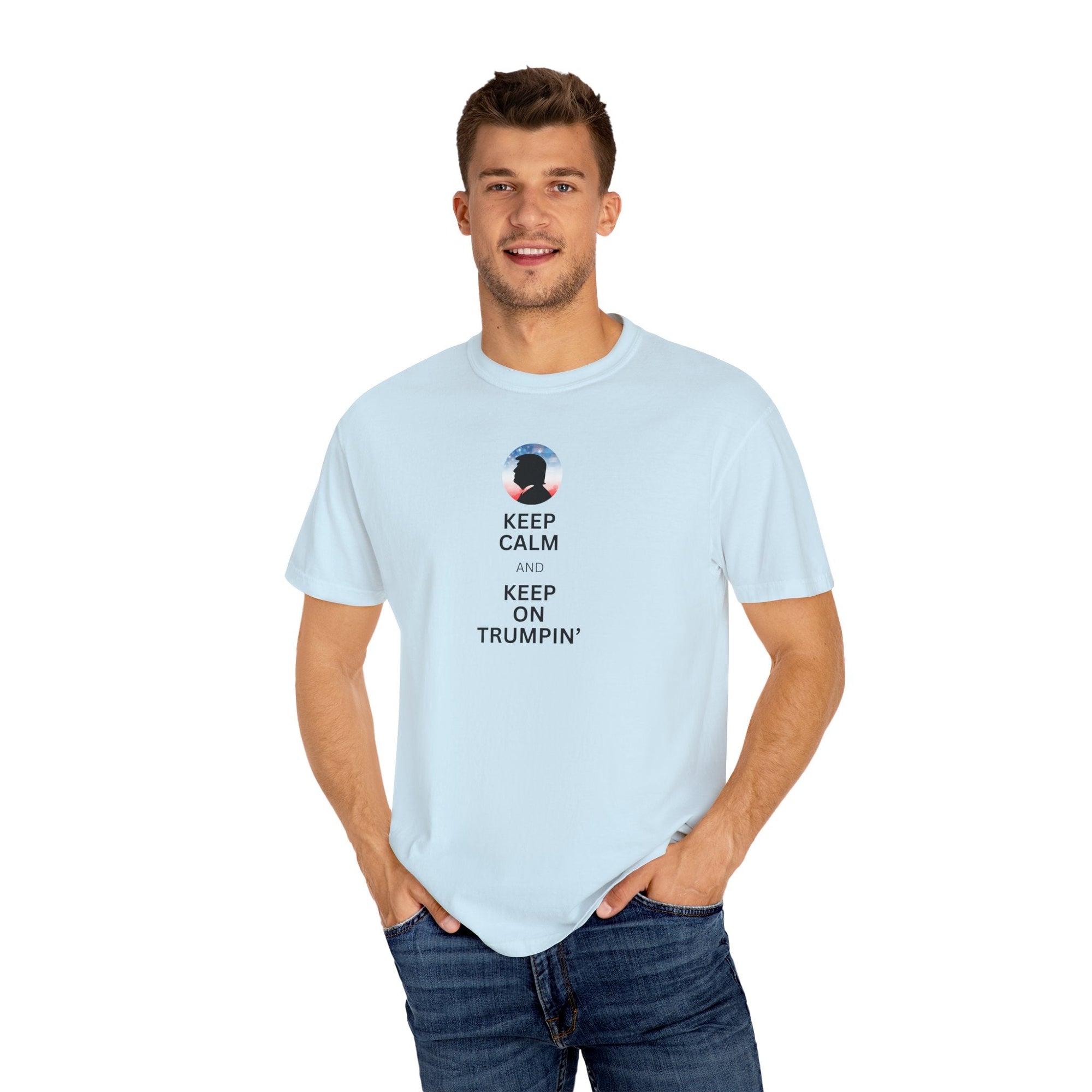 Unisex Garment-Dyed T-shirt - Keep Calm and Keep on Trumpin' Printify