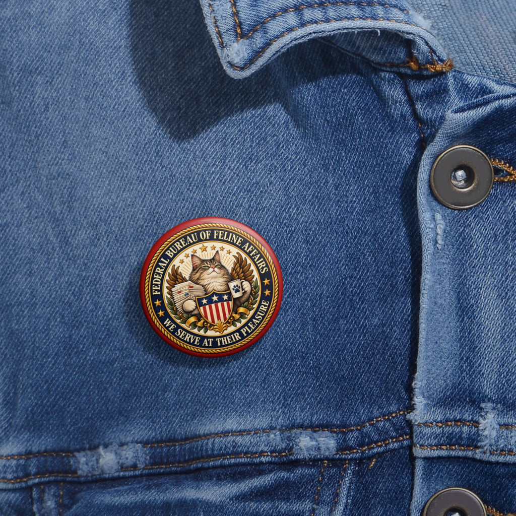 Federal Bureau of Feline Affairs Pin Button | Funny Cat Lover Gift | Official Cat Agency Seal