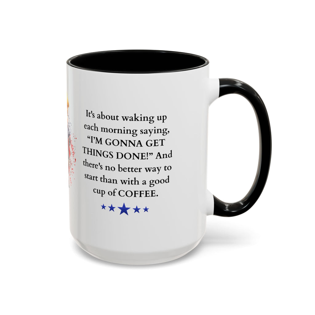 Donald Trump Motivational Coffee Mug: Mocha Inspiration
