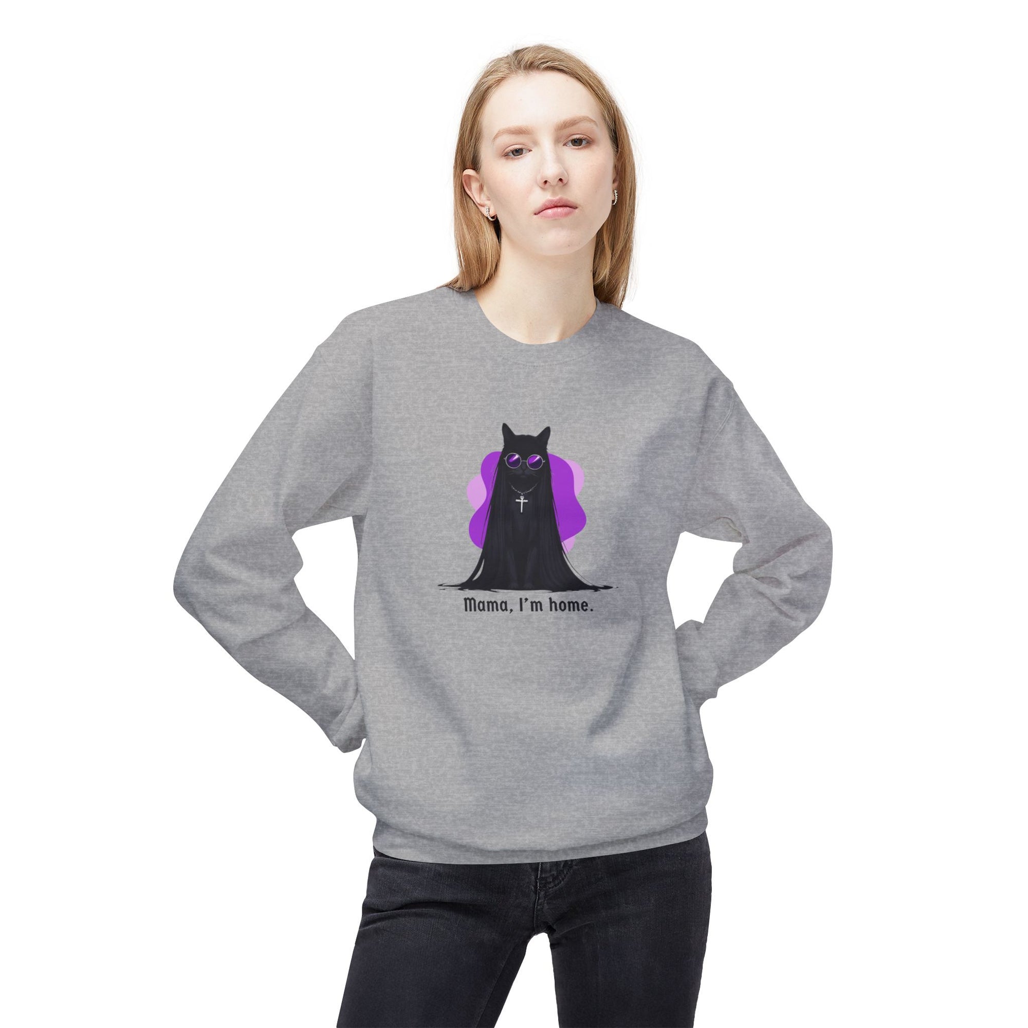 Mama I'm Home Ozzy Cat Sweatshirt