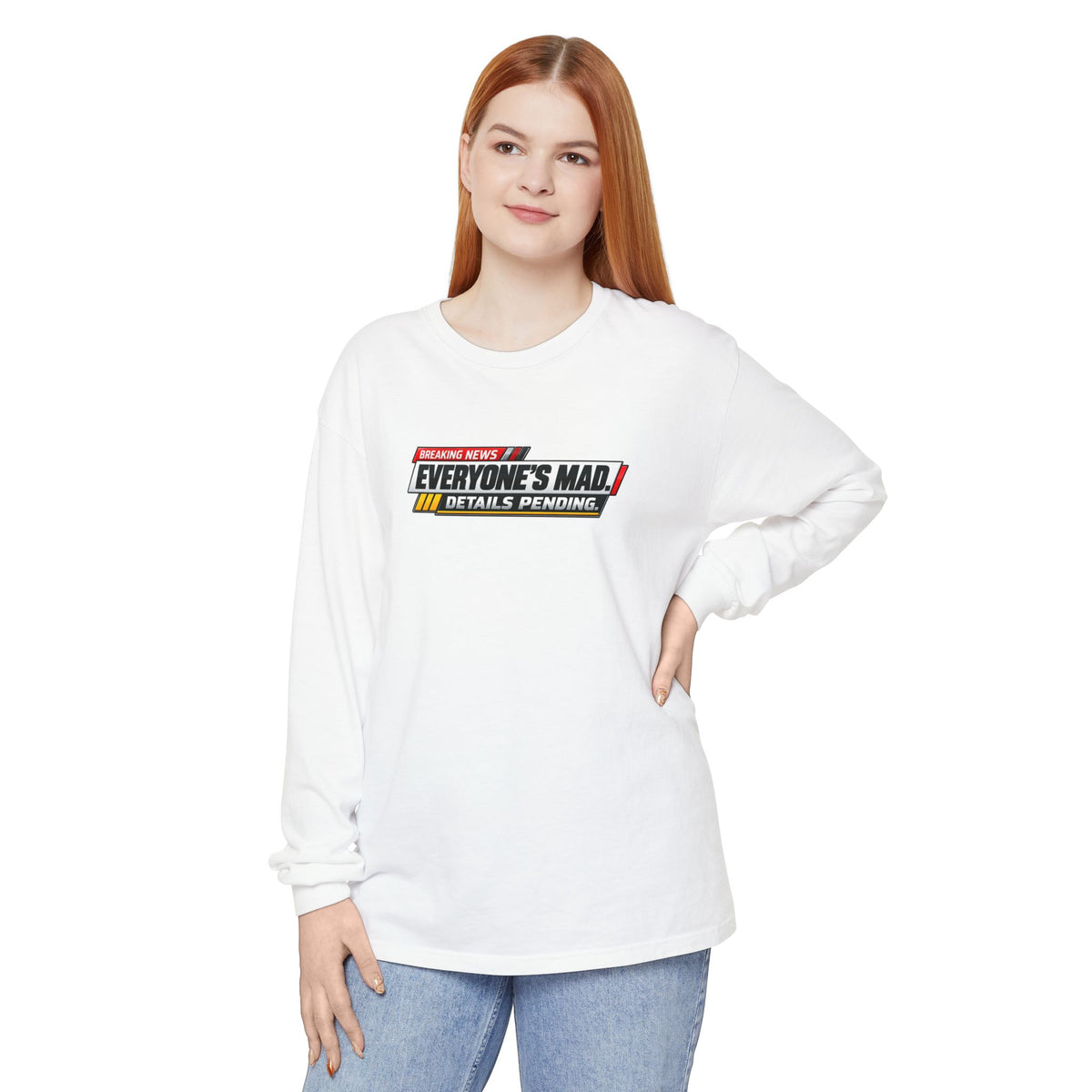 Everyone’s Mad Details Pending Long Sleeve Shirt | Breaking News Internet Humor Tee