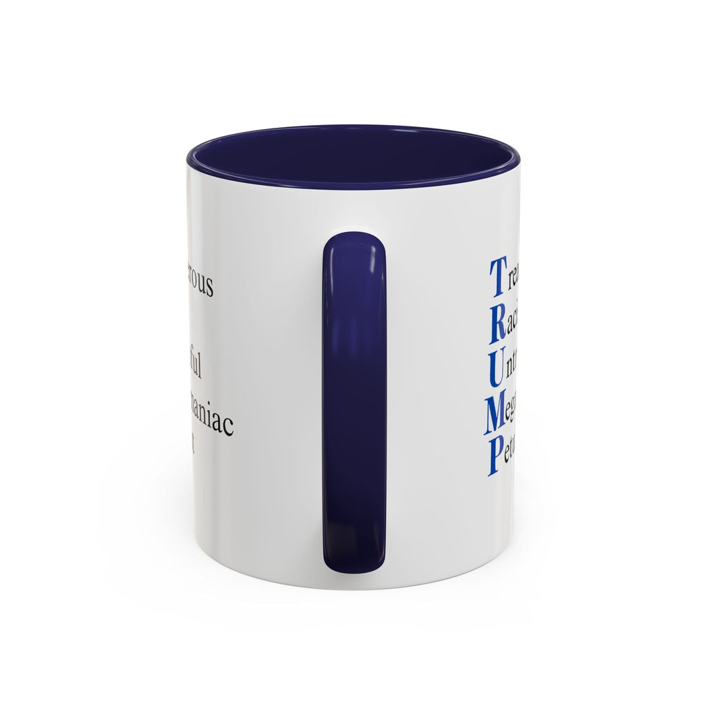 Anti-Trump Acronym Coffee Mug 11oz & 15oz Printify