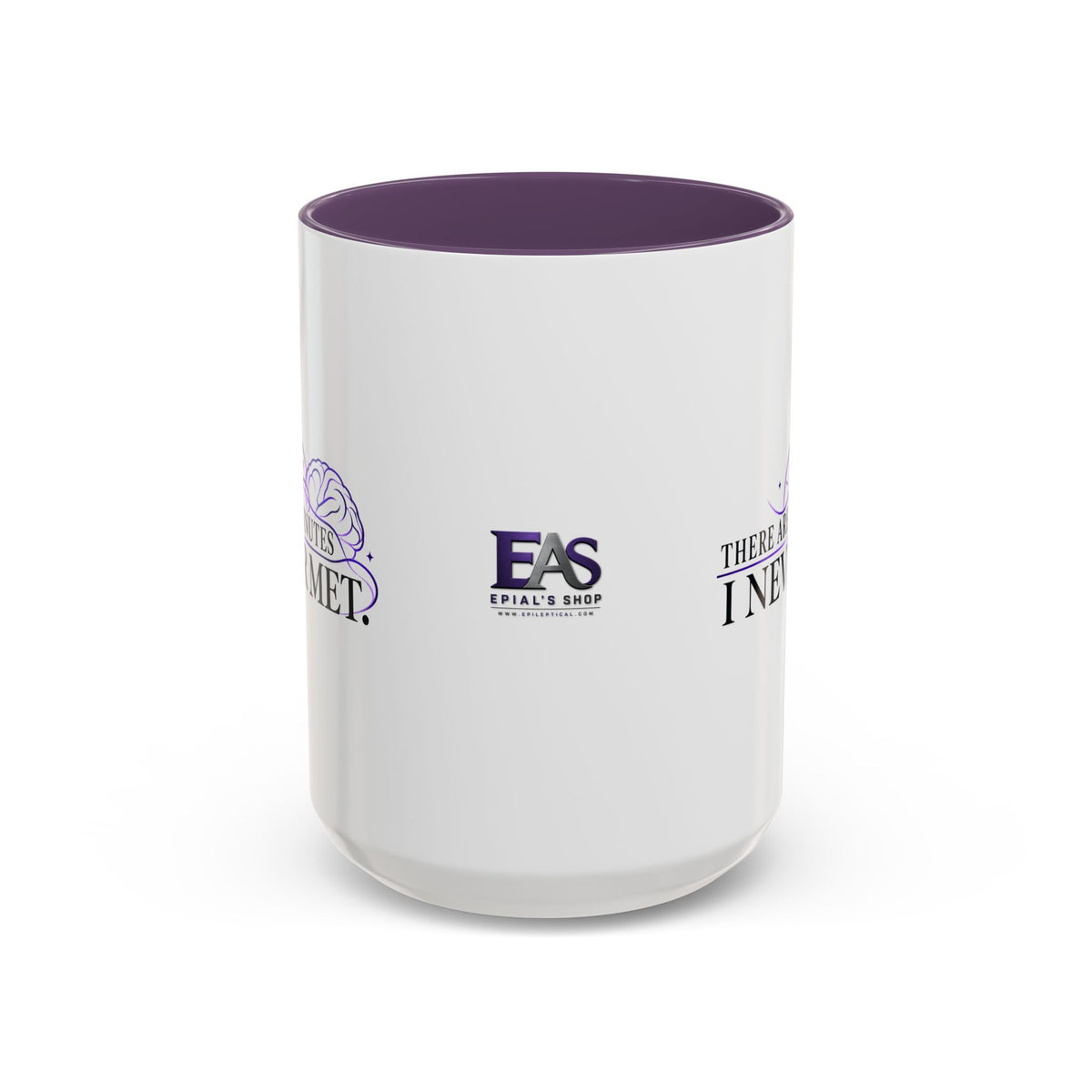 There Are Minutes I Never Met Mug | Subtle Epilepsy Awareness Coffee Cup (11/15oz)