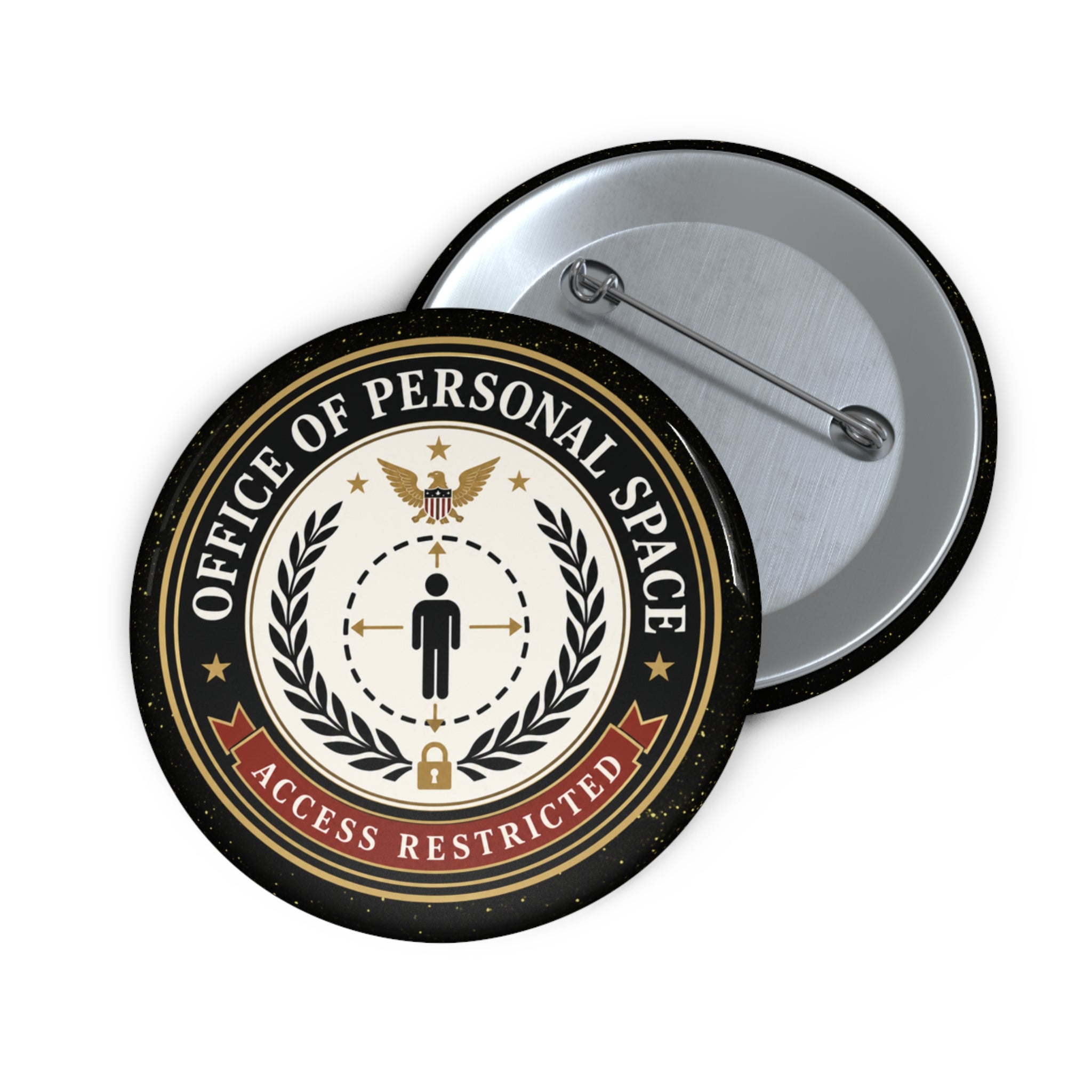 Office of Personal Space Access Restricted Pinback Button