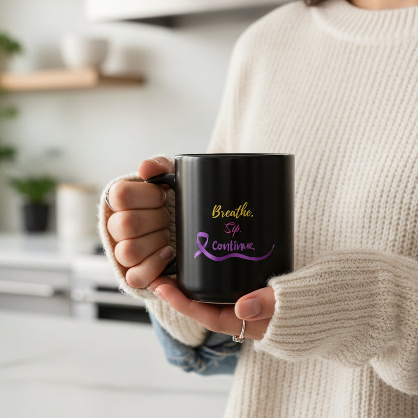 Breathe. Sip. Continue. Black Coffee Mug – Epilepsy Awareness