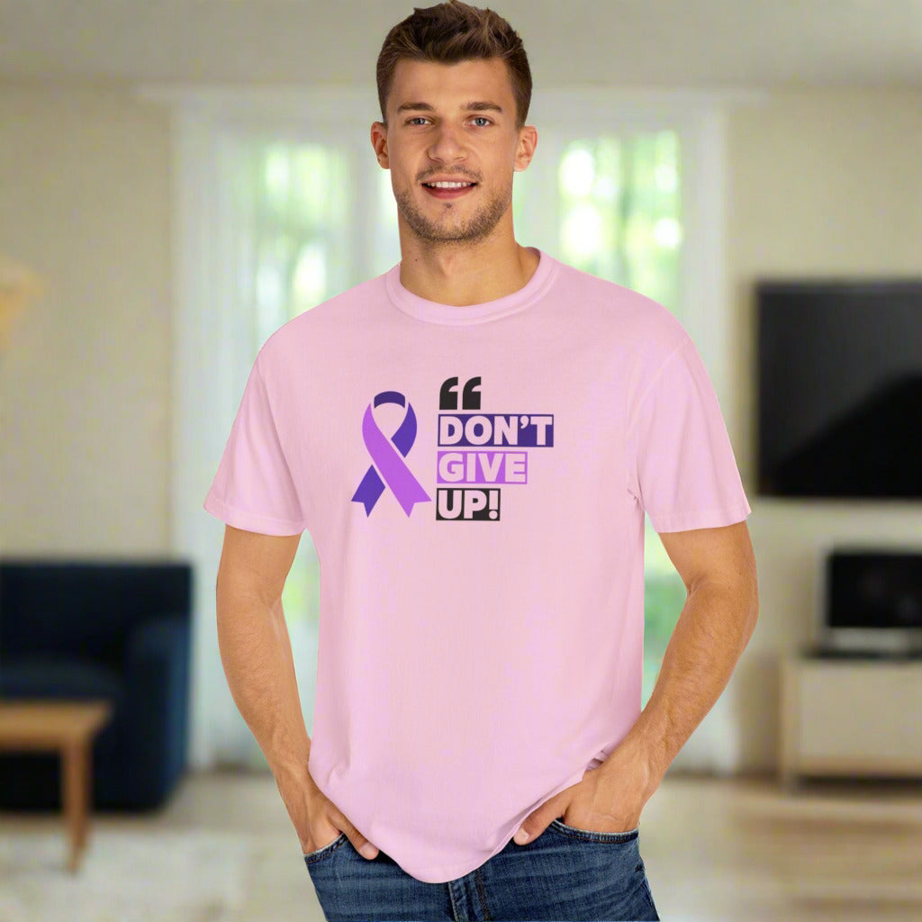 Don't Give Up Unisex Garment-Dyed T-Shirt for Epilepsy Awareness Tee