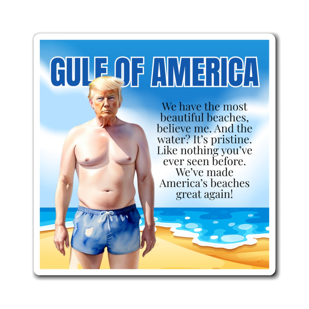 American Gulf Beaches Great Again Magnet - Fun Summer Decor