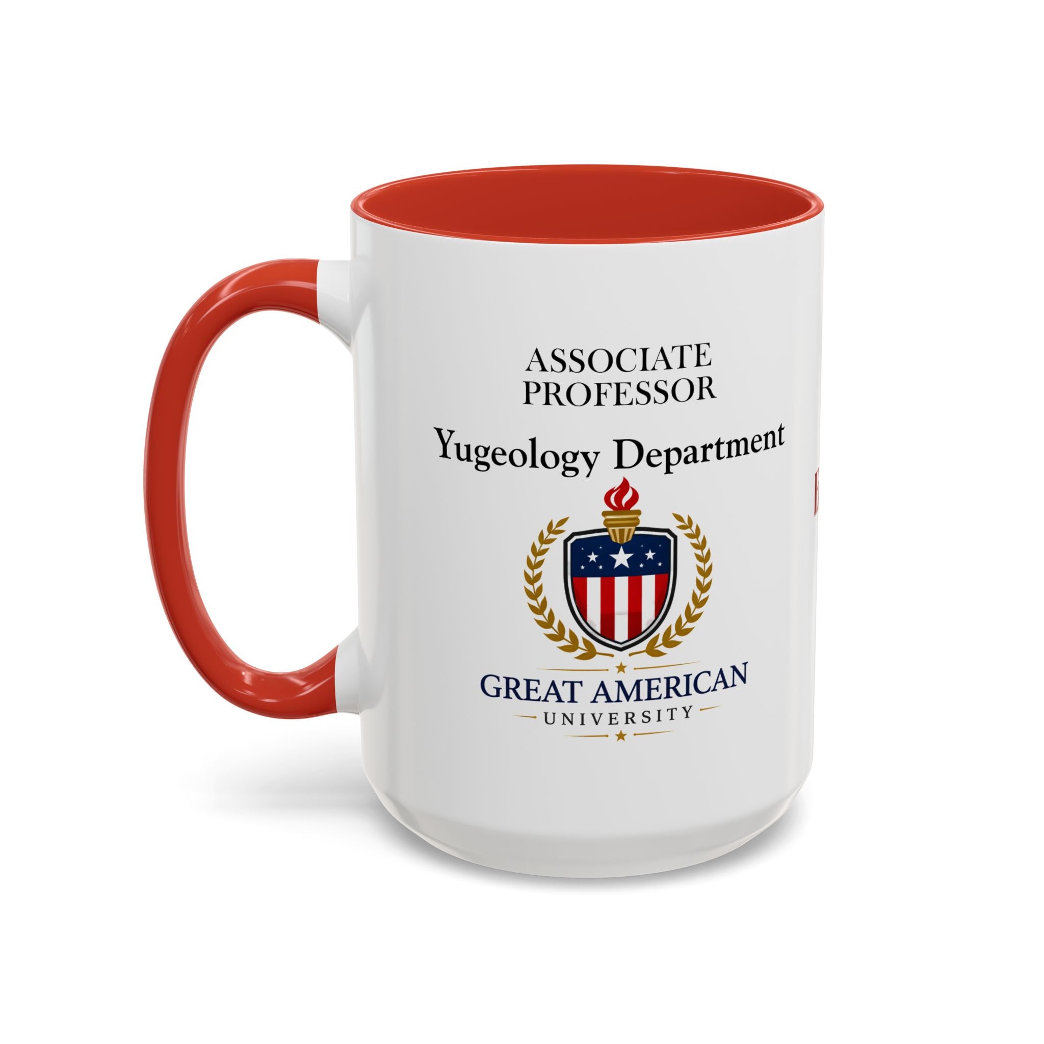 Associate Professor – Yugeology Department Coffee Mug | Political Parody
