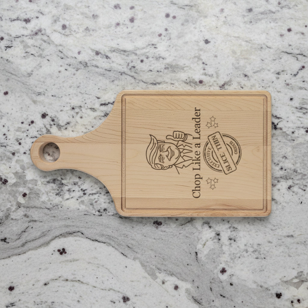 Parody Paddle Cutting Board – “Chop Like a Leader”