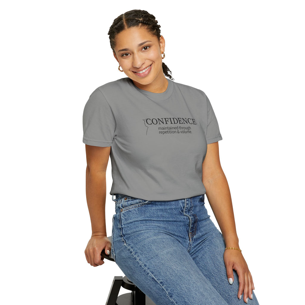 Confidence Maintained T-Shirt – Minimalist Typography Edition
