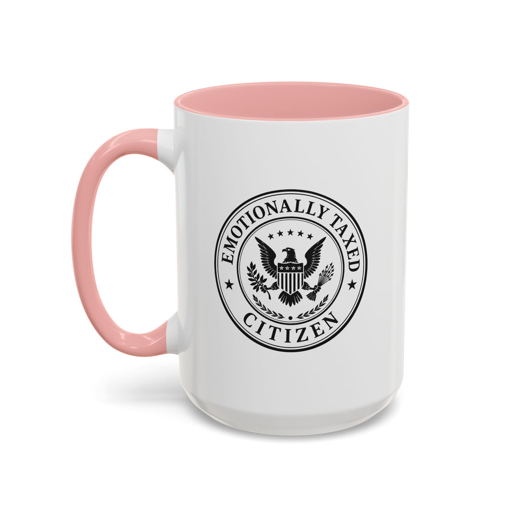 Emotionally Taxed Citizen Accent Mug | Existential Office Mug