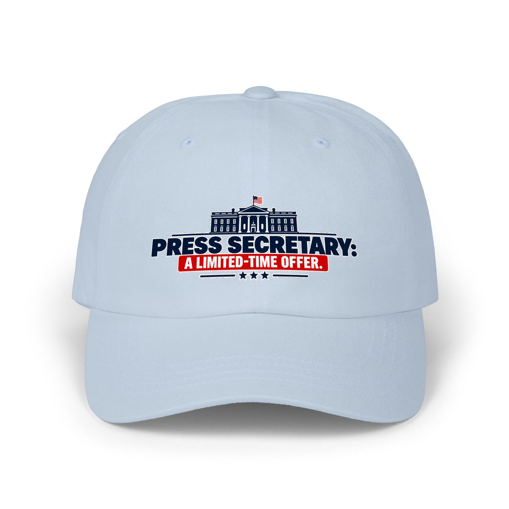 Press Secretary: A Limited-Time Offer | Funny Political Humor Dad Hat