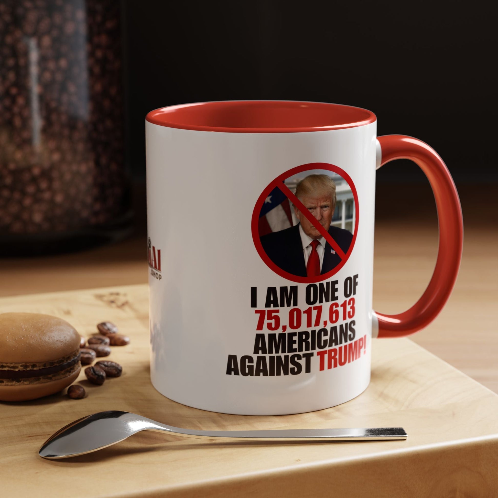 Political Protest Accent Coffee Mug - 'One of 75,017,613 Americans Against Trump" 11oz & 15oz Printify