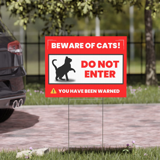 Beware of Cats Yard Sign - Funny Do Not Enter Warning for Cat Lovers
