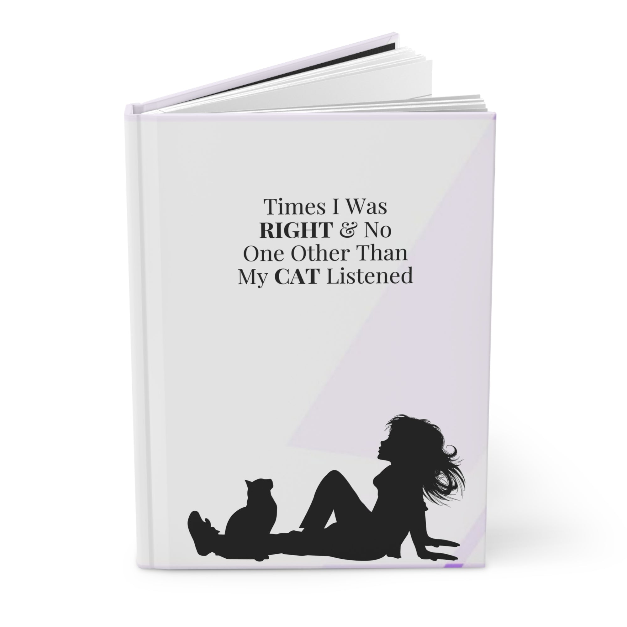 Times I Was Right Hardcover Journal Matte