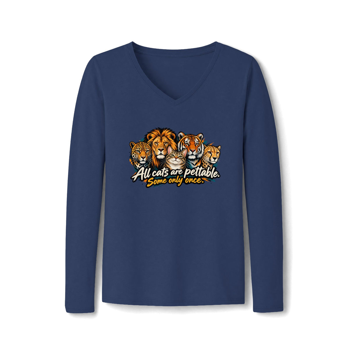 All Cats Are Pettable Long Sleeve V-Neck Shirt | Funny Cat Lover Tee