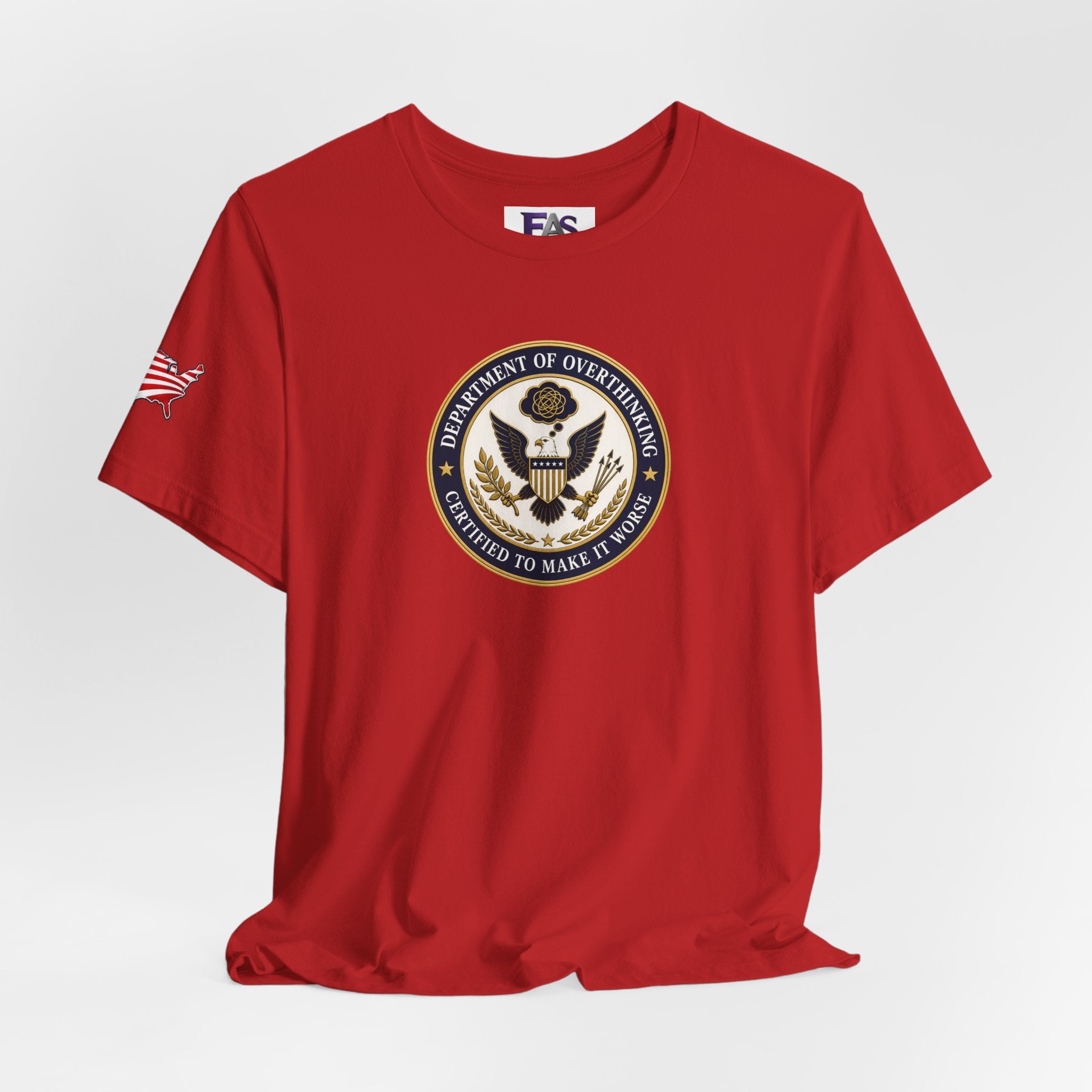 Department of Overthinking Certified to Make It Worse T-Shirt